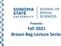 Brown Bag Lecture Series announcement